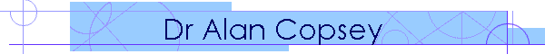 Dr Alan Copsey