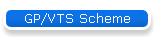 GP/VTS Scheme